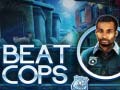 খেলা Beat Cops