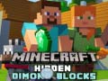 খেলা Minecraft Hidden Diamond Blocks
