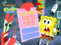 খেলা SpongeBob SquarePants SpongeBob You're Fired