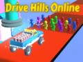 খেলা Drive Hills Online