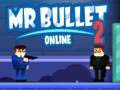 খেলা Mr Bullet 2 Online