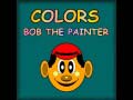 খেলা Colors Bob The Painter