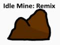 খেলা Idle Mine: Remix