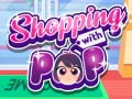 খেলা Shopping with Pop