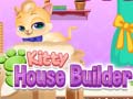খেলা Kitty House Builder