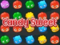 খেলা Candy Sweet