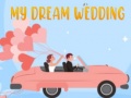 খেলা My Dream Wedding