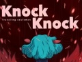 খেলা Knock Knock Traveling Soulsman