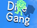 খেলা Dice Gang