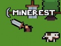 খেলা Minerest