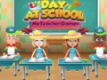 খেলা Day at School My teacher games