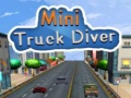 খেলা Mini Truck Driver 