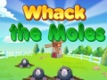 খেলা Whack the Moles