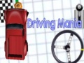 খেলা Driving Mania