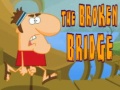 খেলা The Broken Bridge