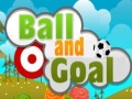 খেলা Ball and Goal