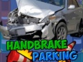 খেলা Handbrake Parking