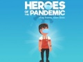 খেলা Heroes of the PandemicStay Home, Save Lives
