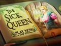 খেলা The Sick Queen
