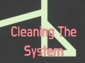 খেলা Cleaning The System