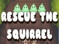 খেলা Rescue The Squirrel