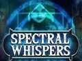 খেলা Spectral Whispers