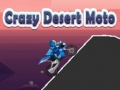খেলা Crazy Desert Moto