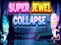 খেলা Super Jewel Collapse
