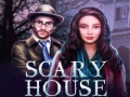 খেলা Scary House