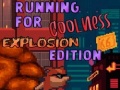 খেলা Running for Coolness Explosion Edition