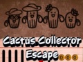 খেলা Cactus Collector Escape