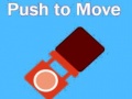 খেলা Push To Move