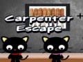 খেলা Carpenter Escape