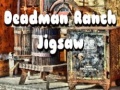 খেলা Deadman Ranch Jigsaw
