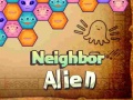 খেলা Neighbor Alien