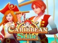 খেলা Caribbean Slide