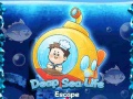 খেলা Deep Sea Life Escape