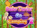 খেলা Baby Taylor Go Camping 2