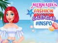 খেলা Mermaid's Fashion Calendar #Inspo