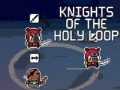 খেলা Knights of the Holy Loop