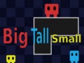 খেলা Big Tall Small 