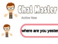 খেলা Chat Master