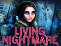 খেলা Living Nightmare