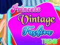 খেলা Princess Vintage Fashion Trend