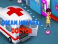 খেলা Dream Hospital Doctor