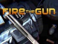 খেলা Fire the Gun