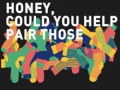 খেলা Honey, Could You Help Pair Those