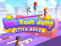 খেলা Pole Vault Jump Stick Race