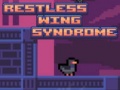খেলা Restless Wing Syndrome