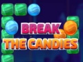 খেলা Break The Candies